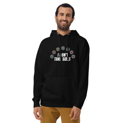 I Don't Take Sides Hoodie [PATREON ONLY]